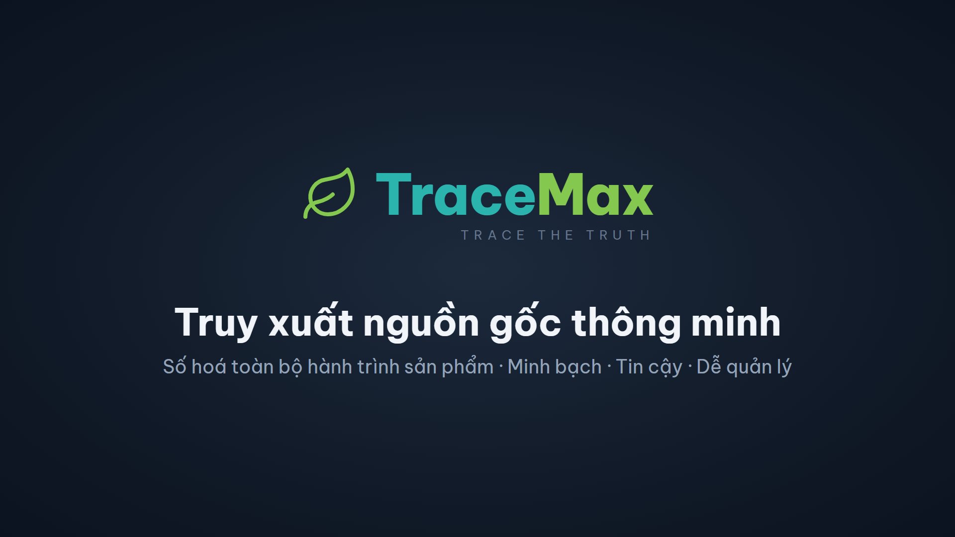 Video giới thiệu TraceMax